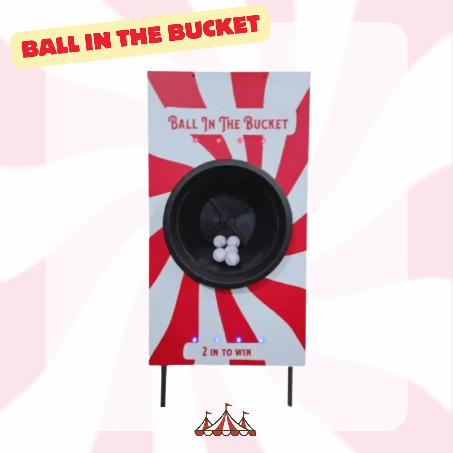 Ball in the Bucket - Big Top Carnival Co.